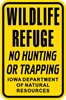 DNR039: WILDLIFE REFUGE NO HUNTING OR TRAPPING 