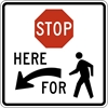 R1-5BL: STOP HERE TO PEDESTRIANS LEFT 36X36 