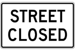 R11-2a: STREET CLOSED 48X30 