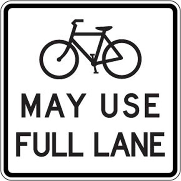 R4 11 BICYCLE MAY USE FULL LANE 30X30 Iowa Prison Industries