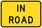 W16-1P: IN ROAD 18X12 